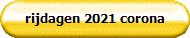 rijdagen 2021 corona